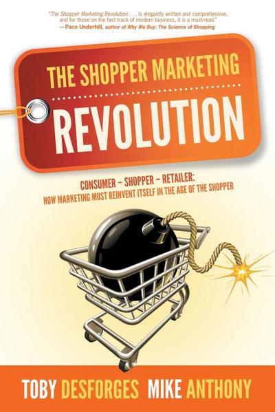 The Shopper Marketing Revolution