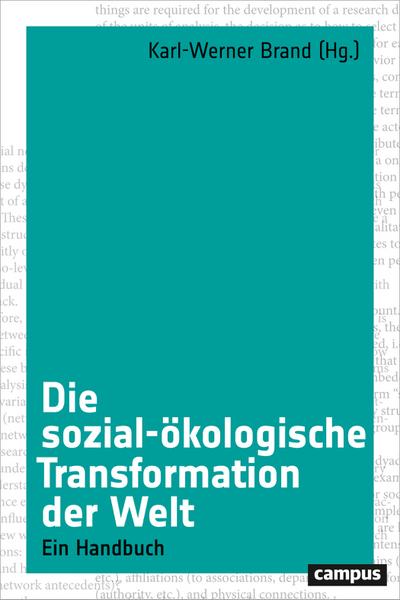 Die sozial-ökologische Transformation der Welt