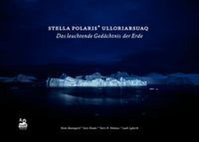 Stella Polaris Ulloriarsuaq