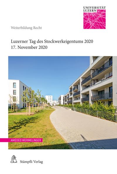 Luzerner Tag des Stockwerkeigentums 2020