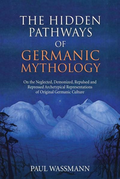 The Hidden Pathways of Germanic Mythology
