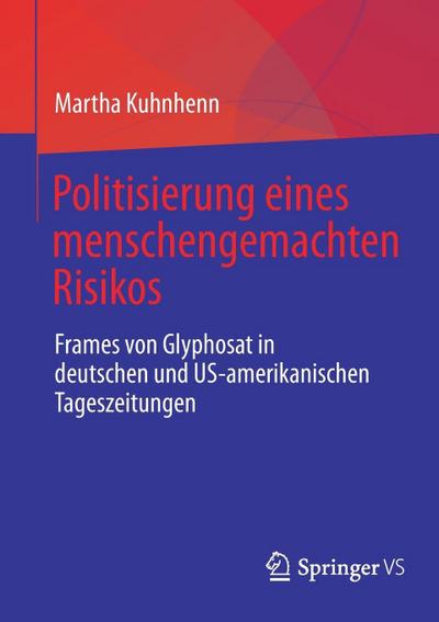 Politisierung eines menschengemachten Risikos