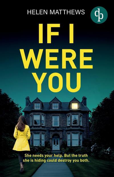 If I Were You | A totally gripping domestic thriller with a heart-pounding twist