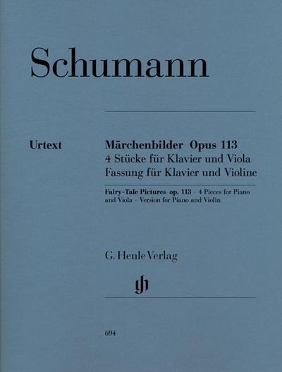 Robert Schumann - Märchenbilder op. 113