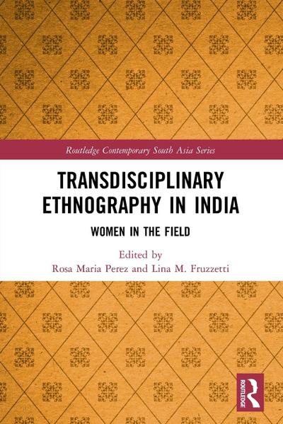 Transdisciplinary Ethnography in India