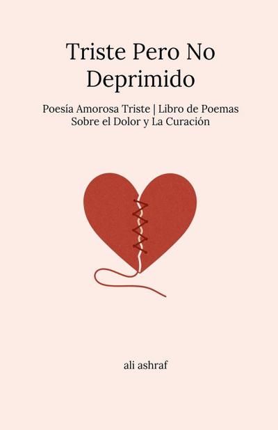 Triste Pero No Deprimido