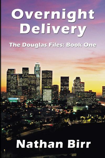 Overnight Delivery - The Douglas Files