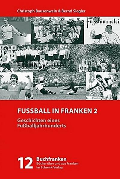 Fußball in Franken 2