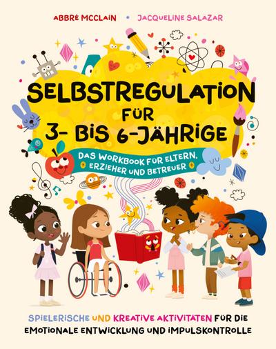 Selbstregulation für 3- bis 6-Jährige