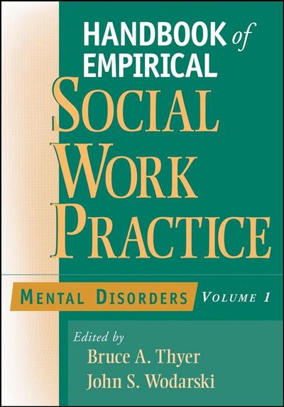 Handbook of Empirical Social Work Practice, Volume 1