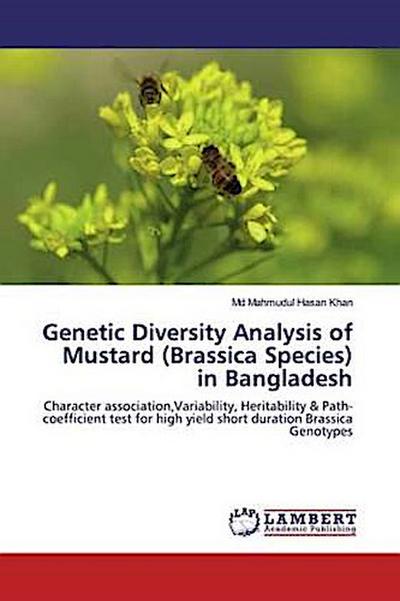 Genetic Diversity Analysis of Mustard (Brassica Species) in Bangladesh