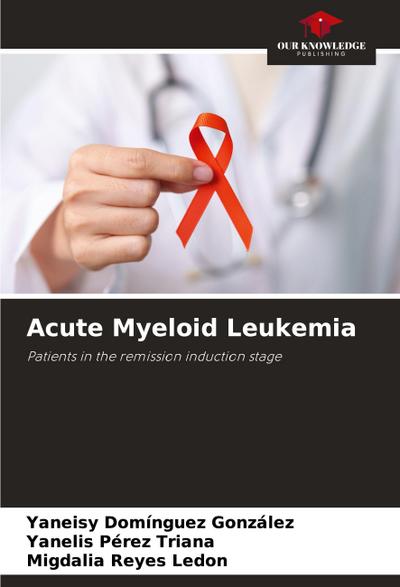 Acute Myeloid Leukemia