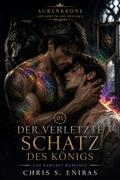 Der verletzte Schatz des Königs