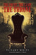 The Court, the Camp, the Throne