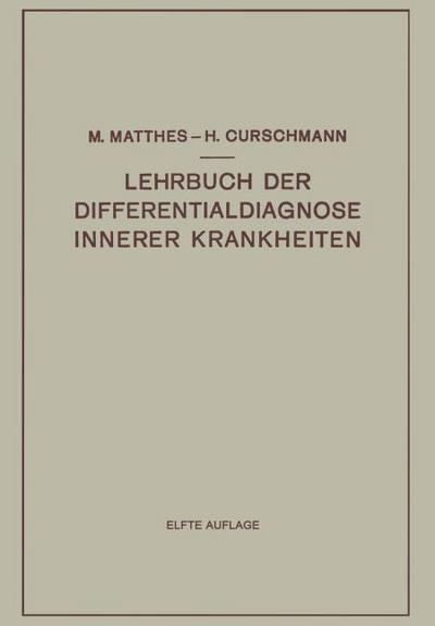 Lehrbuch der Differentialdiagnose Innerer Krankheiten