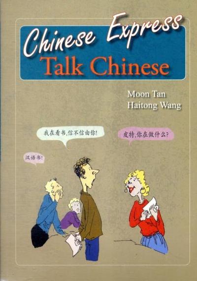 Tan, M: Chinese Express: Talk Chinese