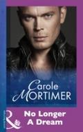 No Longer A Dream (Mills & Boon Modern)