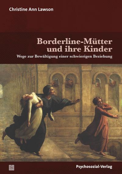 Borderline-Mütter und ihre Kinder