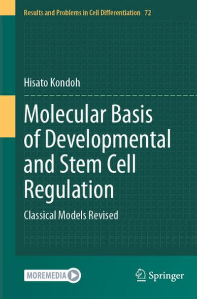 Molecular Basis of Developmental and Stem Cell Regulation
