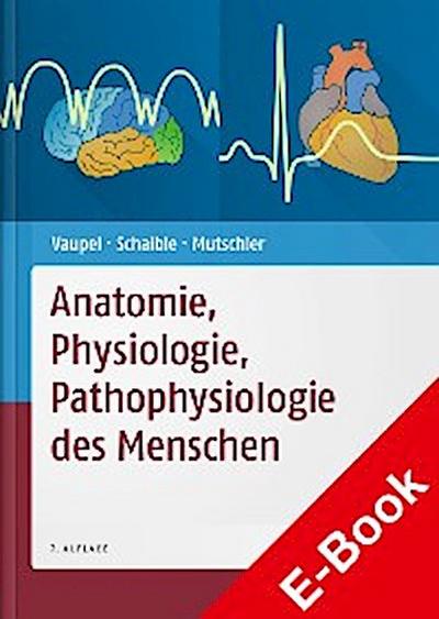 Anatomie, Physiologie, Pathophysiologie des Menschen