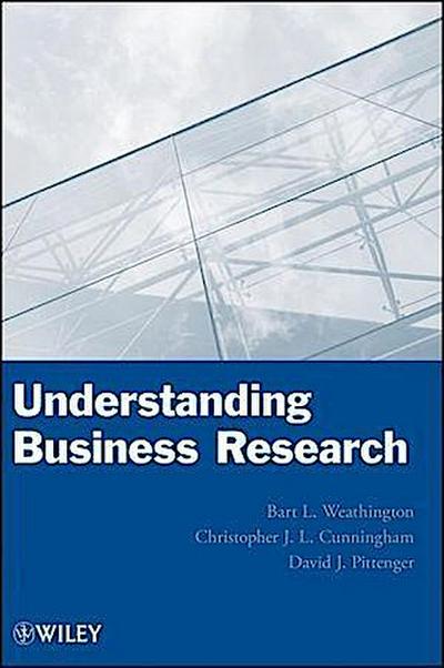 Understanding Business Research