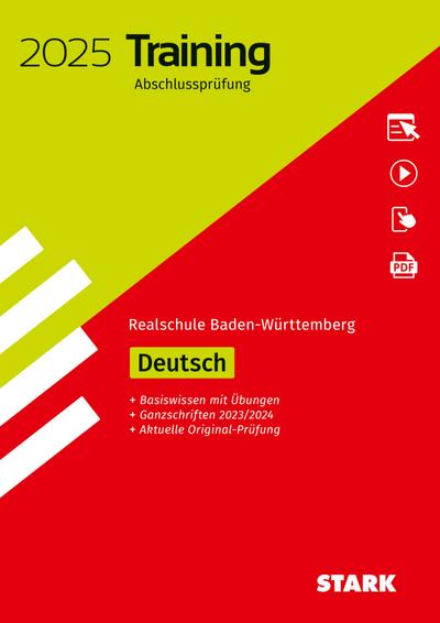 STARK Training Abschlussprüfung Realschule 2025 - Deutsch - Baden-Württemberg