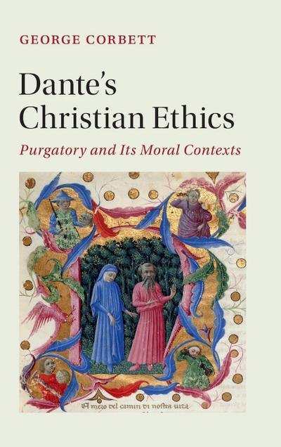 Dante’s Christian Ethics