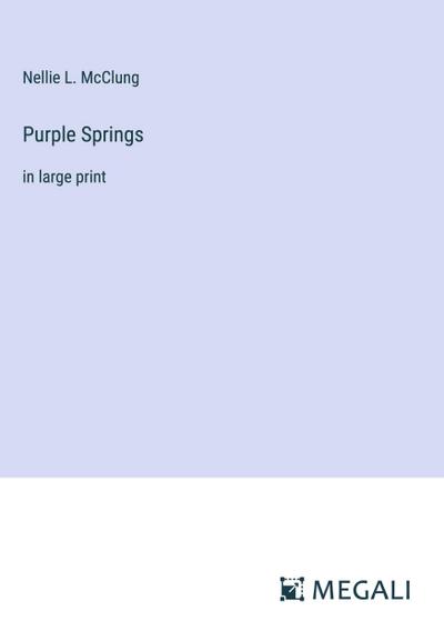 Purple Springs