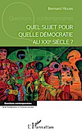Quel sujet pour quelle démocratie au XXIème siècle?