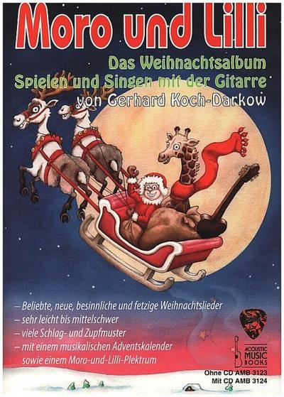 Moro und Lilli. Das Weihnachtsalbum