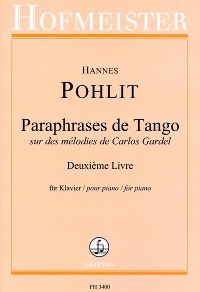 Paraphrases de Tango, Klavier. Bd.2