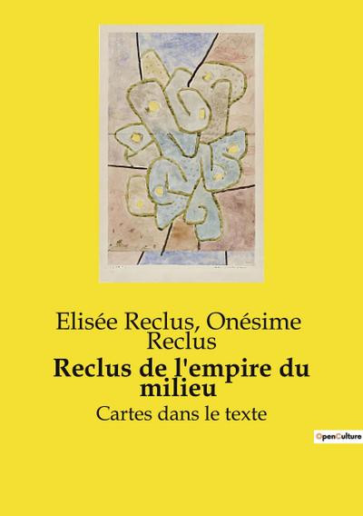 Reclus de l’empire du milieu