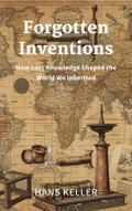 Forgotten Inventions