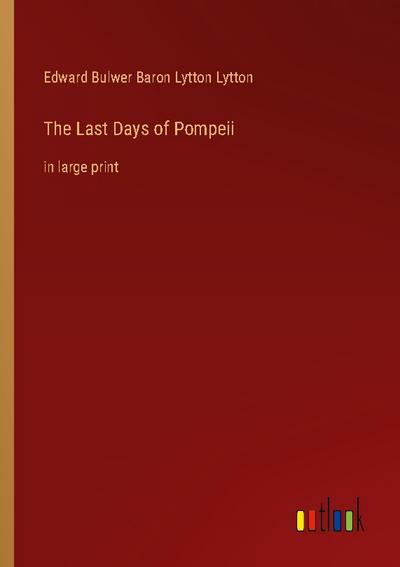 The Last Days of Pompeii
