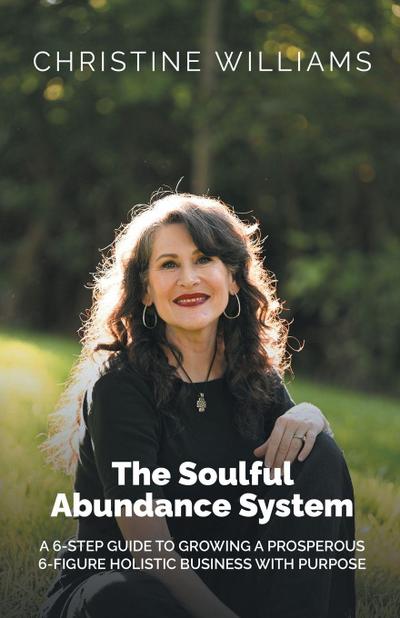 The Soulful Abundance System