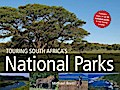 Touring South Africa’s National Parks