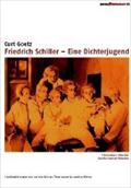Friedrich Schiller - Eine Dichterjugend