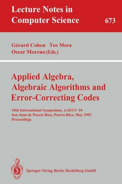 Applied Algebra, Algebraic Algorithms and Error-Correcting Codes