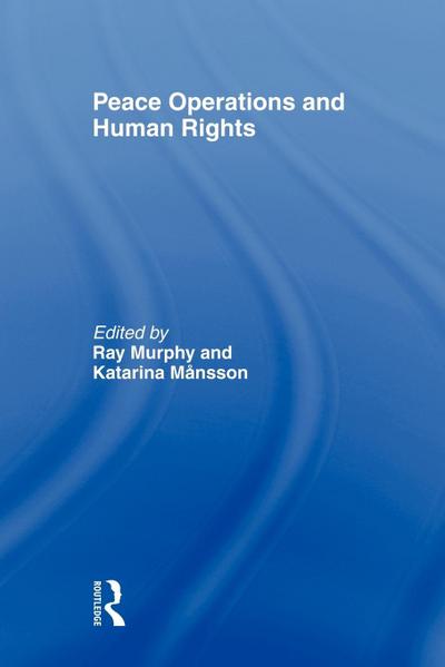 Peace Operations and Human Rights