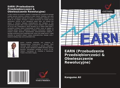 EARN (Przebudzenie Przedsi¿biorczo¿ci & Obwieszczenie Rewolucyjne)