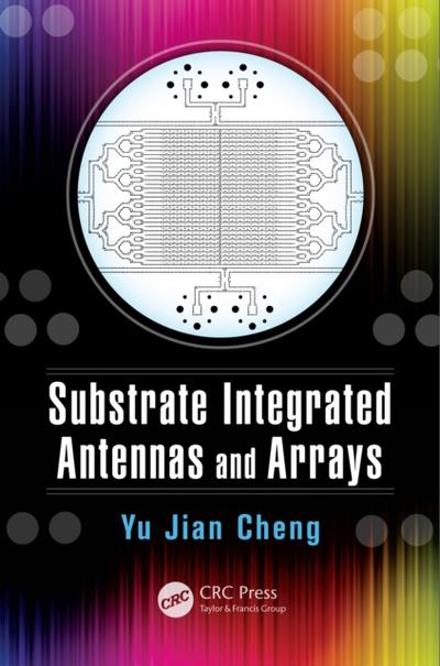 Substrate Integrated Antennas and Arrays