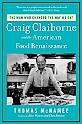 The Man Who Changed the Way We Eat