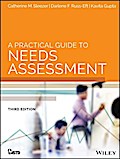 A Practical Guide to Needs Assessment