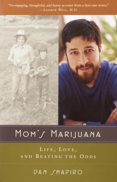 Mom’s Marijuana
