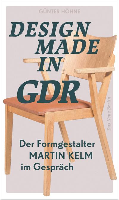 Design Made in GDR: Der Formgestalter Martin Kelm im Gespräch