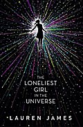 The Loneliest Girl in the Universe