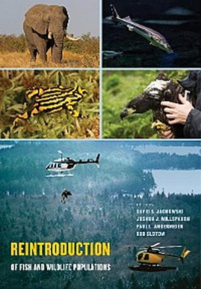 Reintroduction of Fish and Wildlife Populations