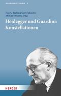 Heidegger und Guardini: Konstellationen