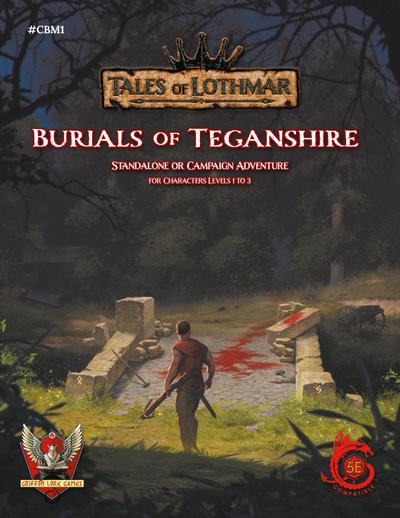 Burials of Teganshire for 5E