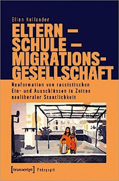 Eltern - Schule - Migrationsgesellschaft